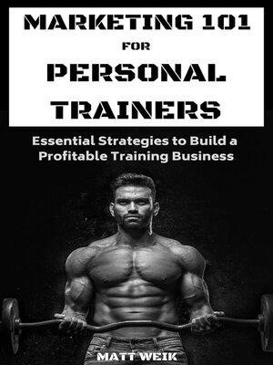 cover image of Marketing 101 for Personal Trainers